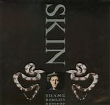 Skin - Shame, Humility, Revenge