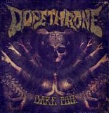 Dopethrone - Dark Foil