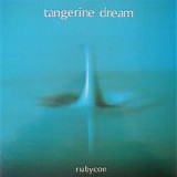 Tangerine Dream - Rubycon