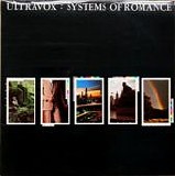 Ultravox - Systems Of Romance