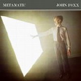 John Foxx - Metamatic