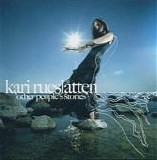 Kari Rueslatten - Other People's Stories