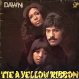 Dawn - Tie A Yellow Ribbon