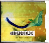 Armageddon Dildos - Come Armageddon