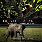 Benjamin Wallfisch - Hostile Planet (Vol. 2: Jungles and Grasslands)