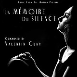 Valentin Guay - La MÃ©moire du Silence
