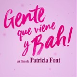 Arnau Bataller - Gente Que Viene y Bah!