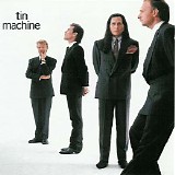 Tin Machine - Tin Machine