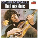 John Mayall - The Blues Alone