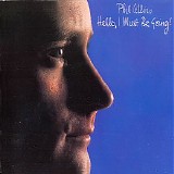 Phil Collins - Hello, I Must Be Going!