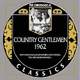 Country Gentlemen - The Chronogical Classics (196)