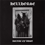 Hellhorse - Decade Of Dust