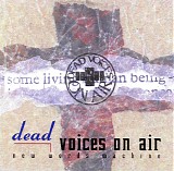 Dead Voices On Air - New Words Machine