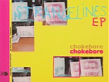 Chokebore - Strange Lines EP