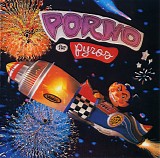 Porno For Pyros - Porno For Pyros