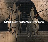 UNKLE - Psyence Fiction