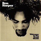 Ben Harper - Welcome To The Cruel World