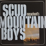 Scud Mountain Boys - Massachusetts