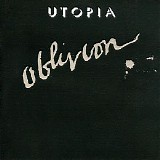 Utopia - Oblivion