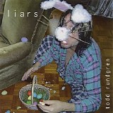 Todd Rundgren - Liars