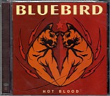 Bluebird - Hot Blood