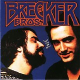 Brecker Brothers, The - Don't Stop The Music