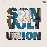 Son Volt - UNION