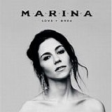 Marina - Love + Fear