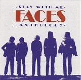 Faces - Stay With Me - Faces - Anthology