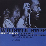 Kenny Dorham - Whistle Stop