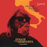 Daniel Bloom - Dolce Fine Giornata
