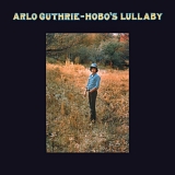Guthrie, Arlo - Hobo's Lullabye