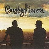 Busby Marou - Farewell Fitzroy