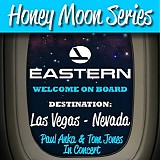 Tom Jones & Paul Anka - Honey Moon Series: Destination: Las Vegas - Nevada (Live)
