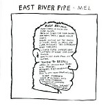 East River Pipe - Mel