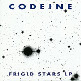 Codeine - Frigid Stars LP