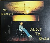 Vic Chesnutt - About To Choke