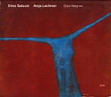 Dino Saluzzi & Anja Lechner - Ojos Negros