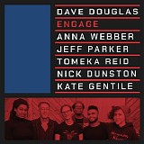Dave Douglas - ENGAGE