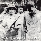 Enemy Soil - Casualties Of Progress
