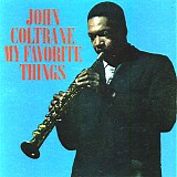 John Coltrane - My Favorite Things