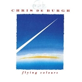 Chris De Burgh - Flying Colours