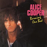 Alice Cooper - Burning Our Bed