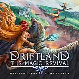 Grzegorz Wlodarski & Pawel Golinski - Driftland: The Magic Revival