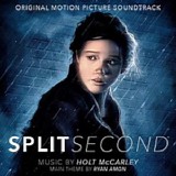Holt McCarley & Ryan Amon - Split Second