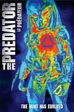 Alien.Predator: The Predator: The Hunt Has Evolved - The Predator: The Hunt Has Evolved