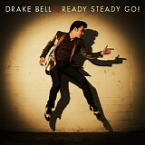 Drake Bell - Ready Steady Go!