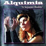 Alquimia - A Seperate Reality