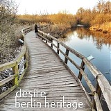 Berlin Heritage - Desire