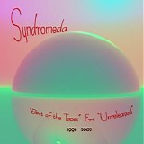 Syndromeda - the best of tapes & unreleased
